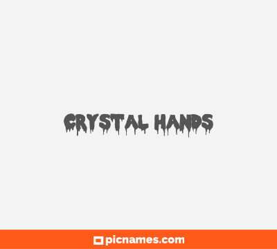 Crystal Hands